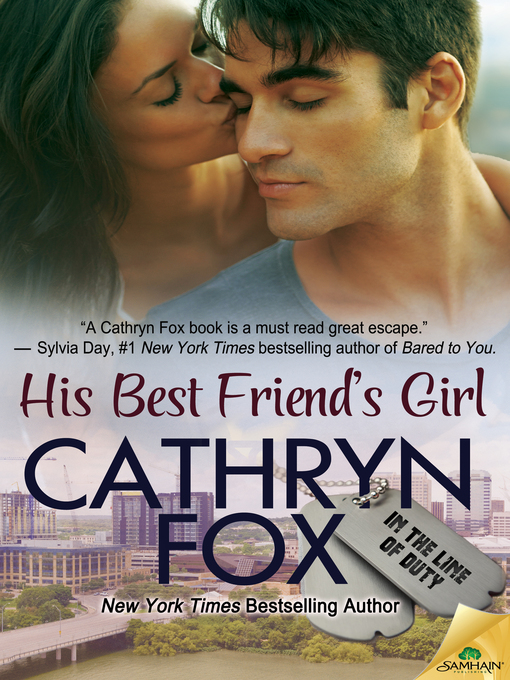 Title details for His Best Friend's Girl by Cathryn Fox - Available
